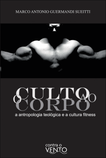 O culto ao corpo