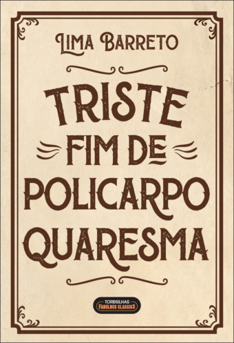 Triste fim de Policarpo Quaresma