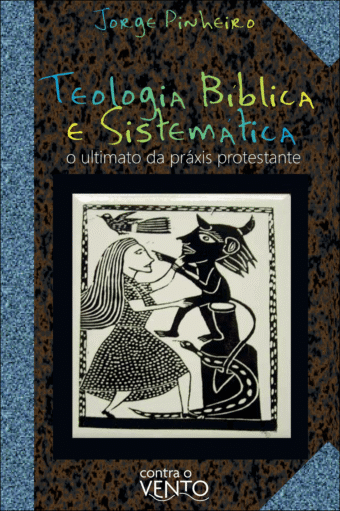 Teologia bíblica e sistemática