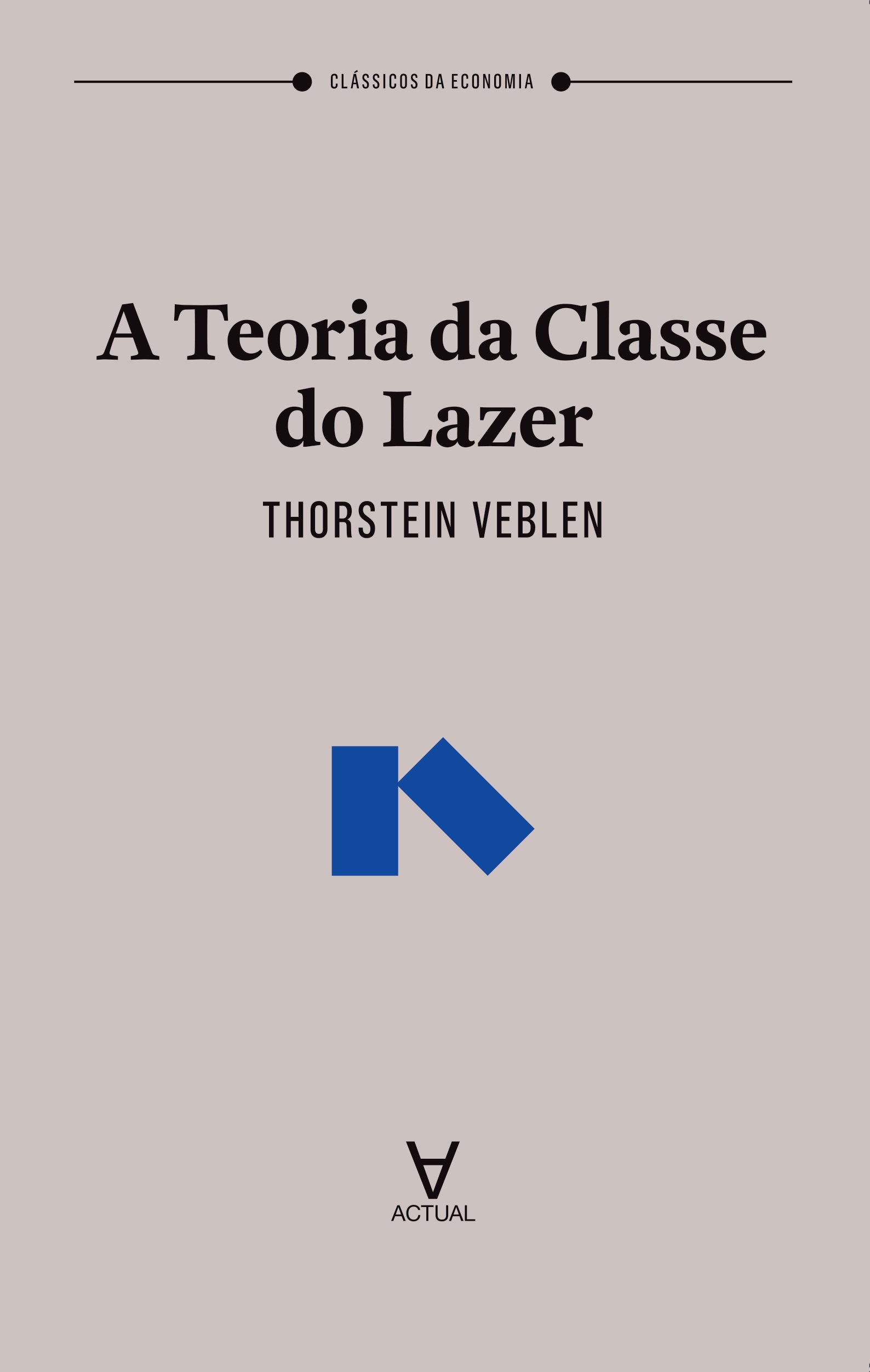 A teoria da classe do lazer