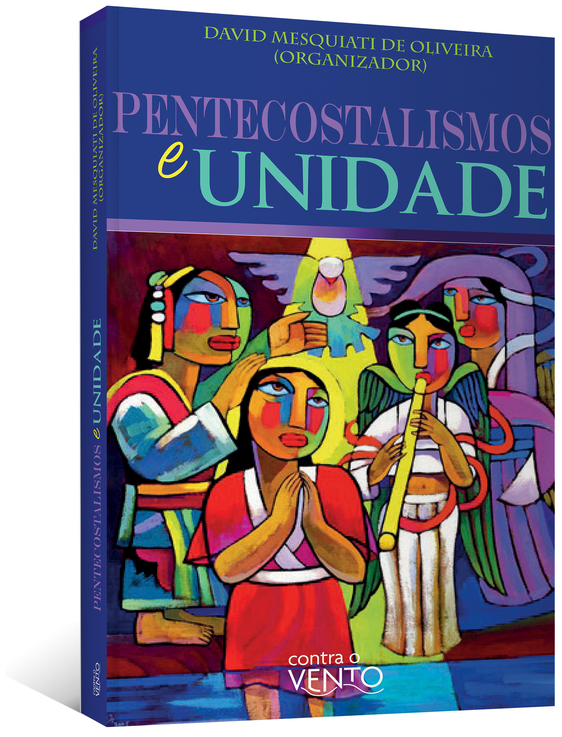 Pentecostalismos e unidade