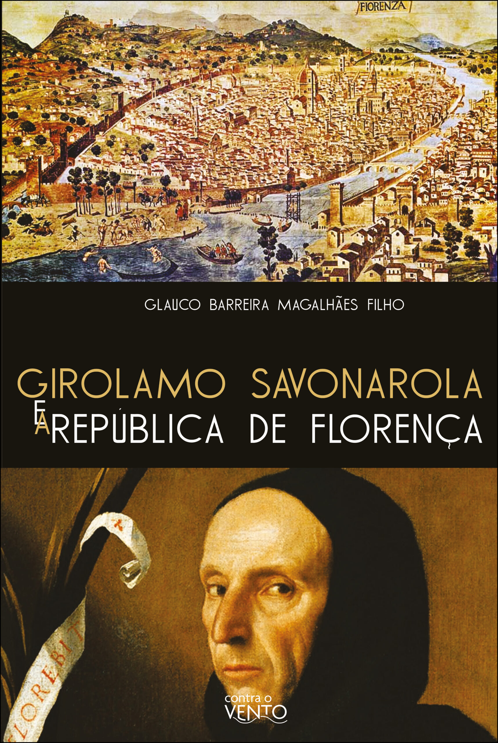 Girolamo savonarola e a república de florença