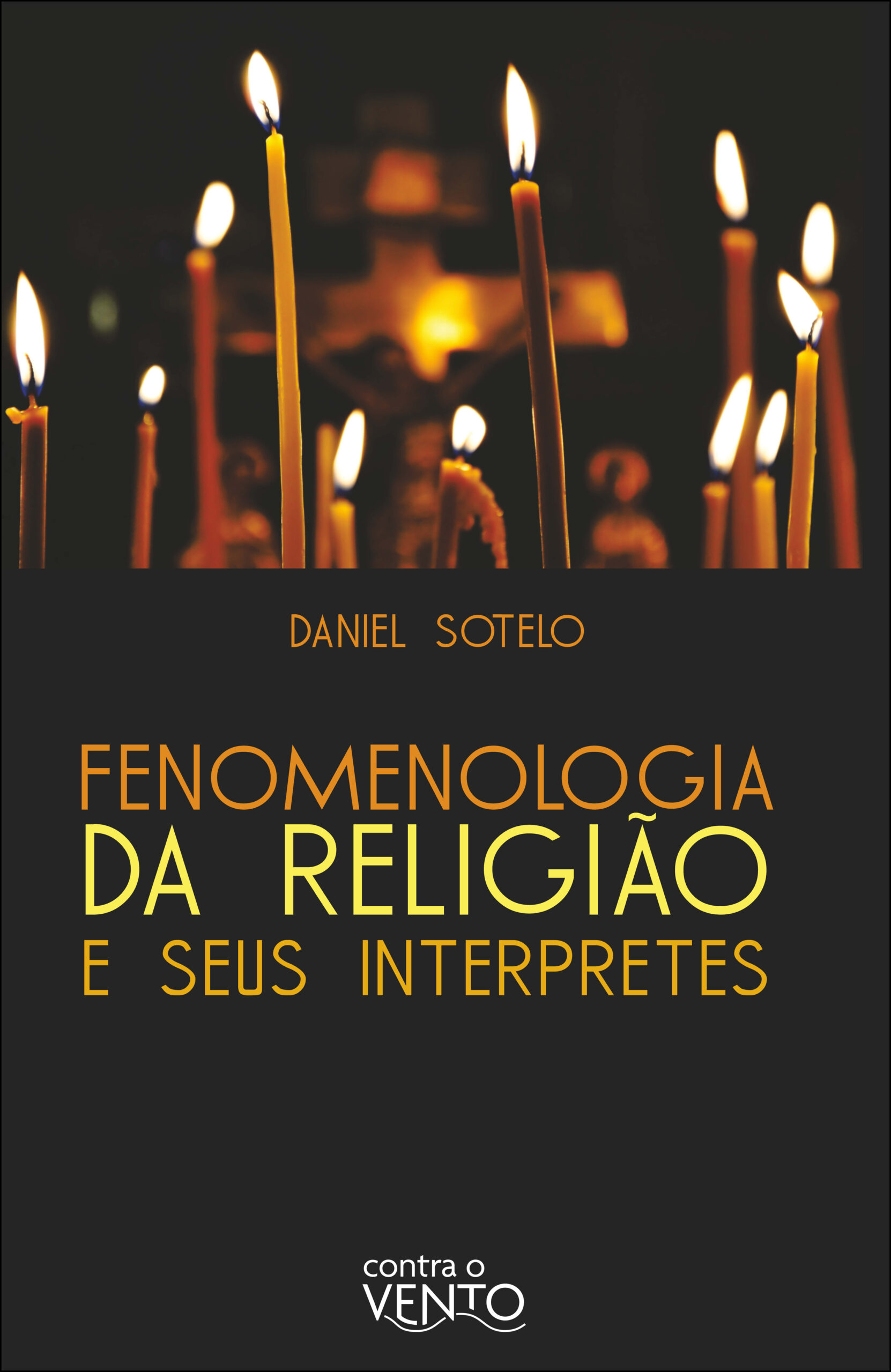 Fenomenologia da religião e seus intérpretes