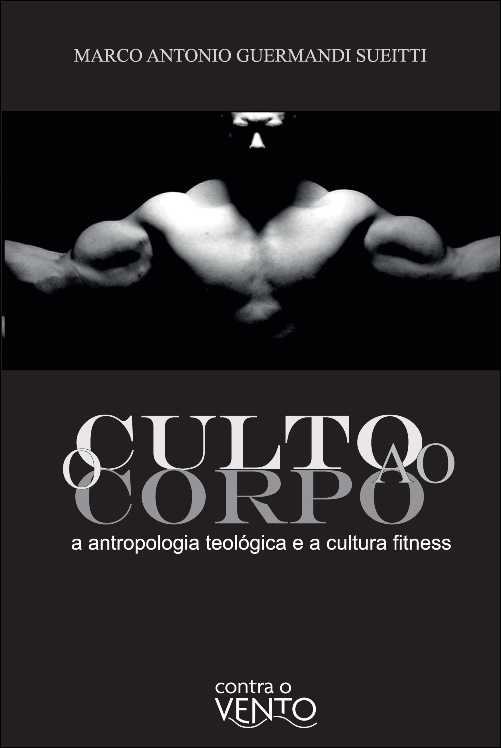 O culto ao corpo