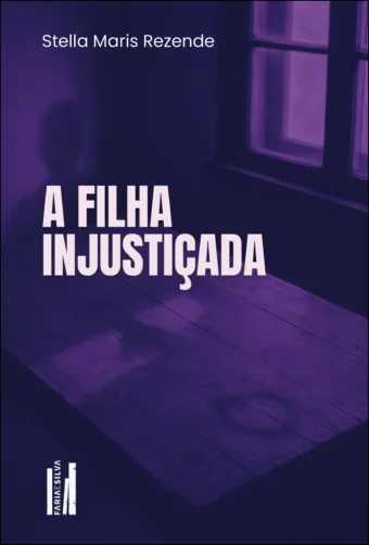 A filha injustiçada