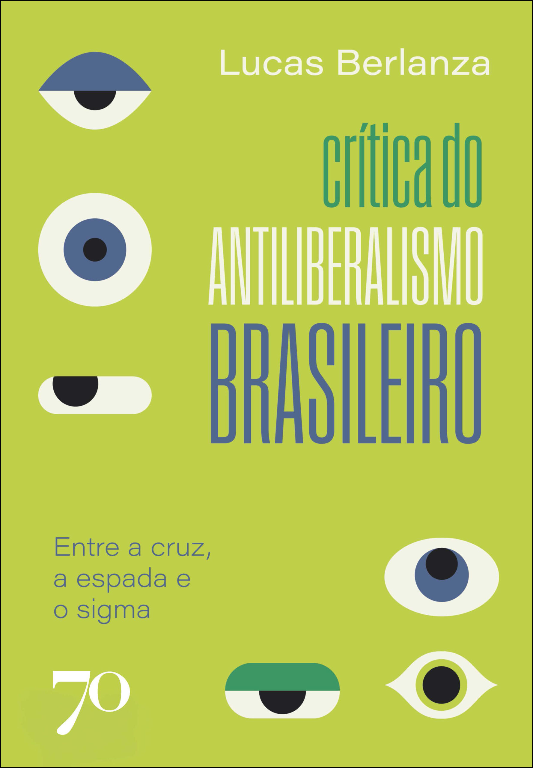 Crítica do antiliberalismo brasileiro