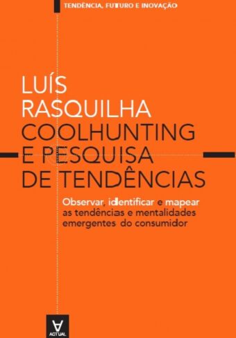 Coolhunting e pesquisa de tendências