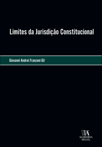 Limites da Jurisdição Constitucional