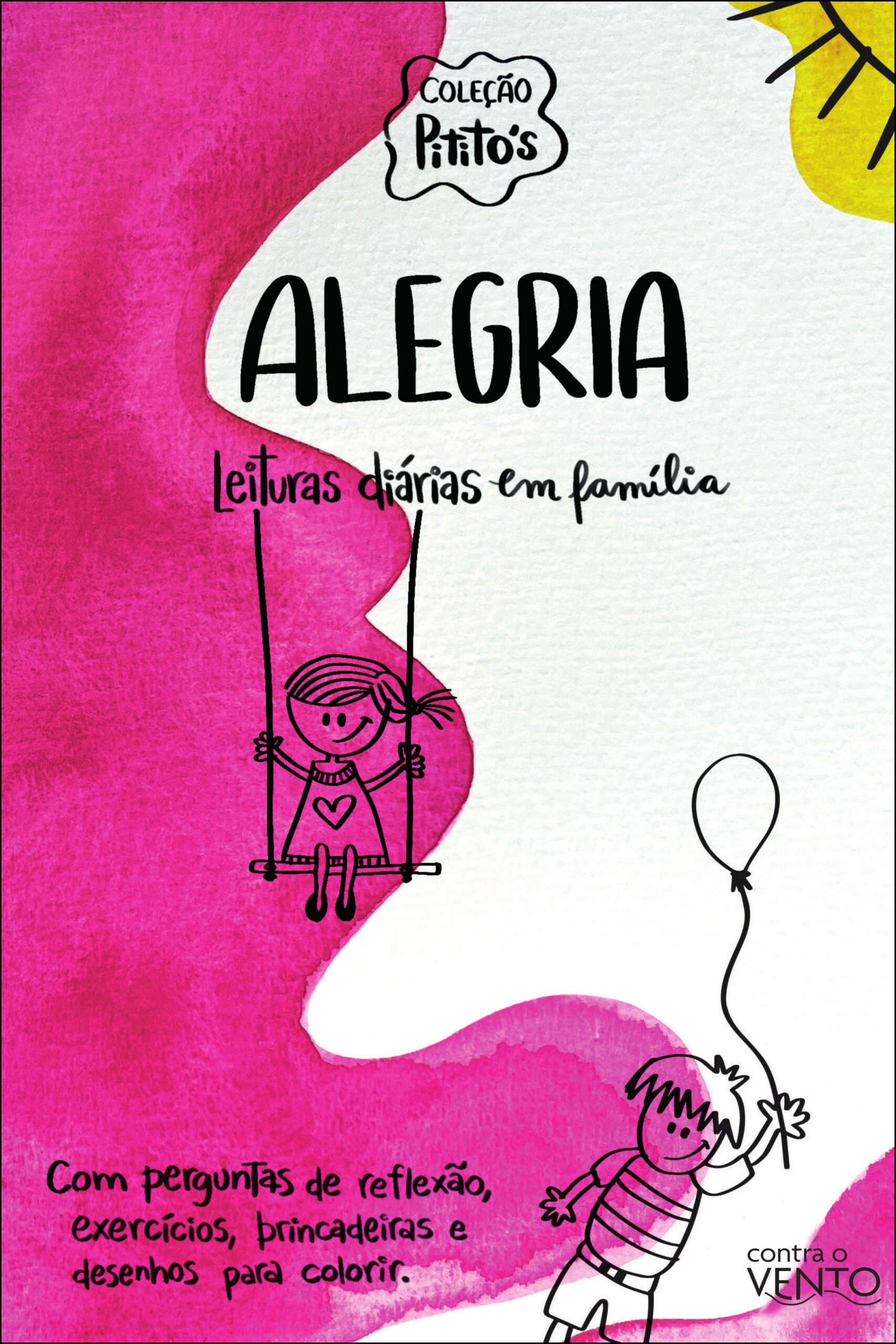 Coleção Pitito's: Alegria