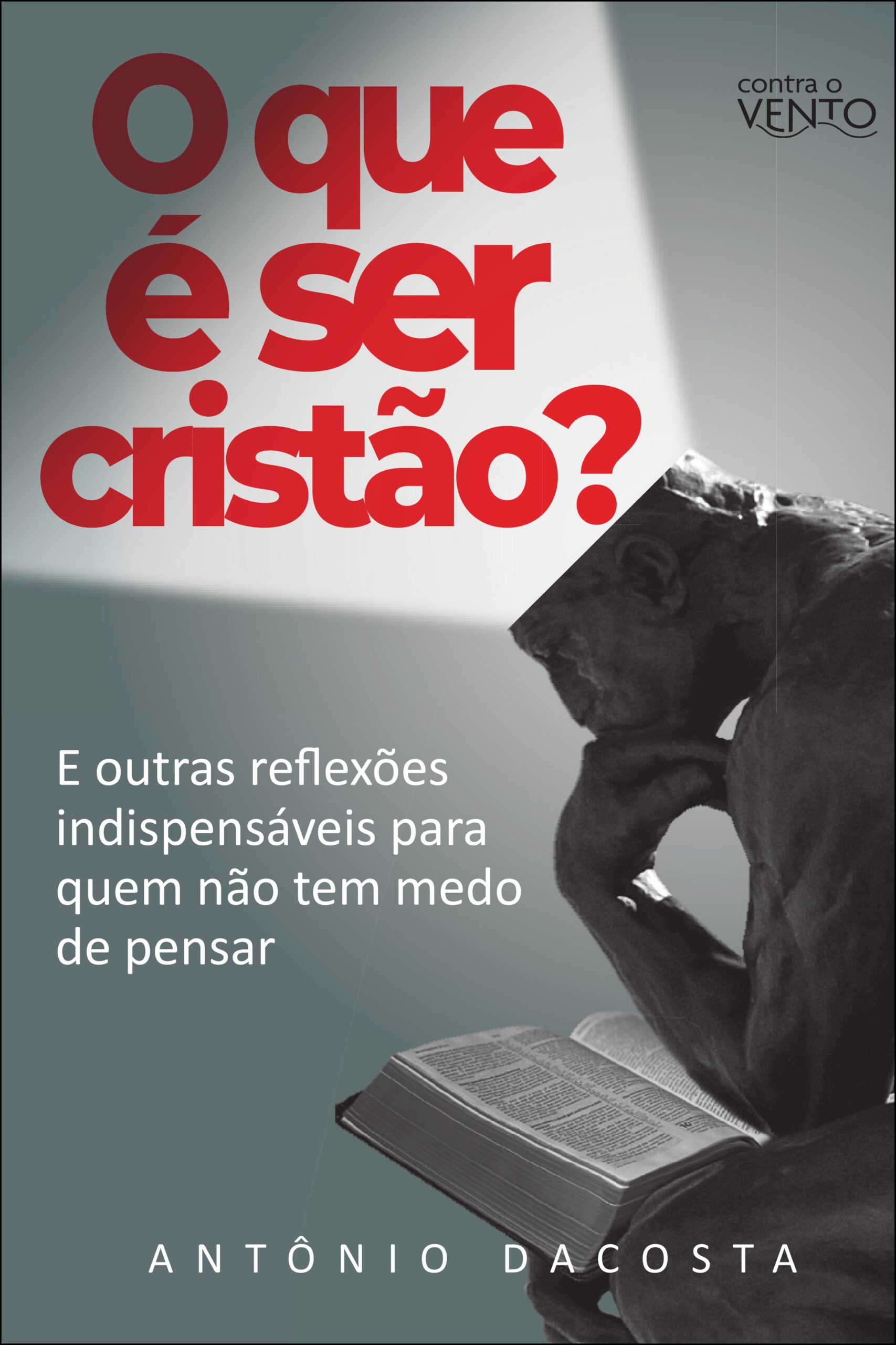 O que é ser cristão?