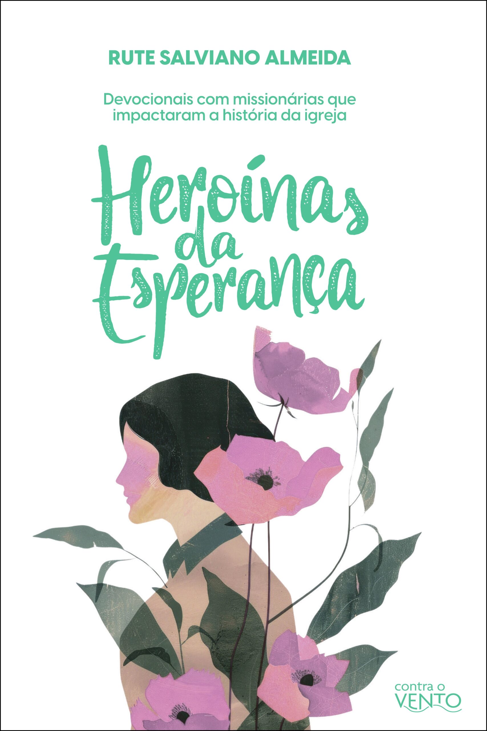 Heroínas da Esperança