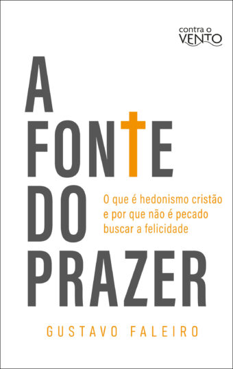 A fonte do prazer