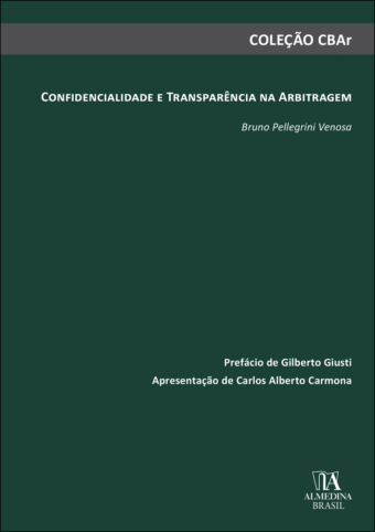Confidencialidade e Transparência na Arbitragem