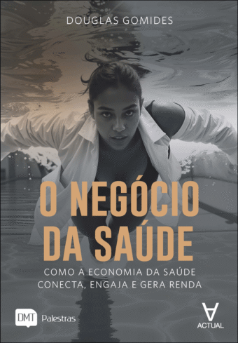 O Negócio da Saúde